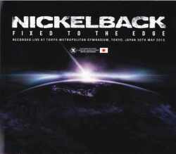 Nickelback ニッケルバック/Tokyo,Japan 2015