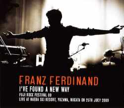 Franz Ferdinand フランツ・フェルディナンド/Niigata,Japan 2009