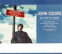 John Squire ジョン・スクワイヤ/Tokyo,Japan 2003