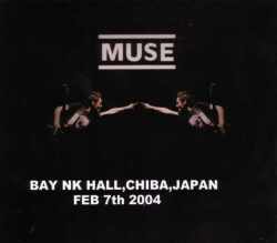 Muse ミューズ/Chiba,Japan 2004
