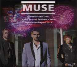 Muse ミューズ/Chiba,Japan 2013