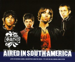 Oasis オアシス/Argentina & Brazil 2009 & more