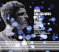 Noel Gallagher ノエル・ギャラガー/Aichi,Japan 2015