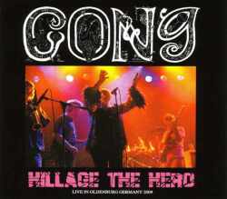 Gong,Steve Hillage ゴング/Germany 2009