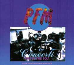 PFM Premiata Forneria Marconi/Live & TV Collection 1970’s