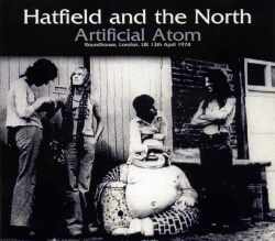Hatfield And The North/Live At London,UK 1974
