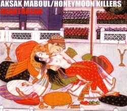 Aksak Maboul,Honeymoon Killersアクサス・マブール/France 1980& more