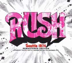 Rush ラッシュ/Washington,USA 1974