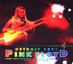 Pink Floyd ピンク・フロイド/Michigan,USA 1972