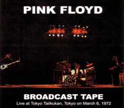 Pink Floyd ピンク・フロイド/Tokyo,Japan 1972