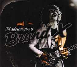 Brand X ブランド・X/Wisconsin,USA 1978