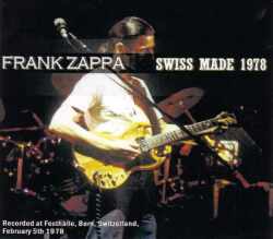 Frank Zappa フランク・ザッパ/Switerland 1978