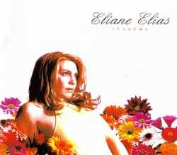 Eliane Elias イリアーヌ・イリアス/France 2007