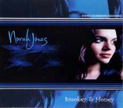 NORAH JONES ノラ・ジョーンズ/SMOKEY & HONEY