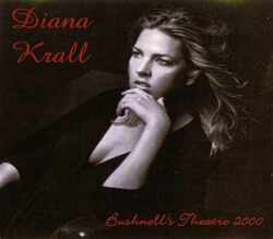 Diana Krall ダイアナ・クラール/Connecticut,USA 2000