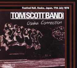Tom Scott,Eric Gale,Steve Gadd/Osaka,Japan 1978