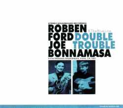 Robben Ford,Joe Bonamassa ロベン・フォード/California,USA 1991
