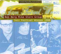 Bob Berg Mike Stern ボブ・バーグ、マイク・スターン/Wiesen,Austria 1990