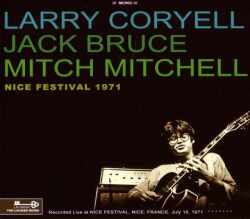 Larry Coryell,Jack Bruce ラリー・コリエル/France 1971