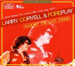 Larry Coryell & Foreplay/Massachusetts,USA 1973