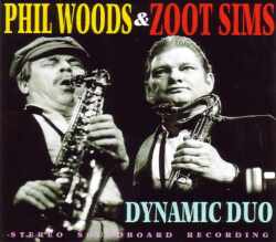 Phil Woods,Zoot Sims フィル・ウッド ズート・シムズ/Califirnia,USA 1976