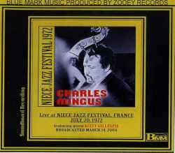 CHARLES MINGUS チャールズ・ミンガス/NIECE JAZZ FES 1972