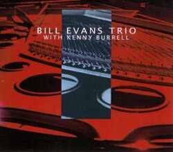 Bill Evans Kenny Burrell ビル・エヴァンス/Switerland 1978