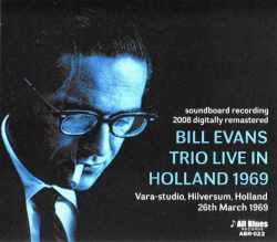 Bill Evans Trio ビル・エヴァンス/Hilversum,Holland 1969