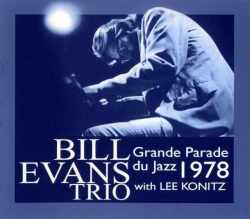 Bill Evans Trio With Lee Konitz/Live At France 1978