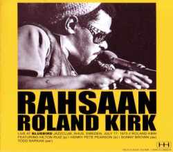 Roland Kirk ローランド・カーク/Sweden 1975