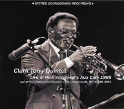 Clark Terry Quintet クラーク・テリー/Netherlands 1985