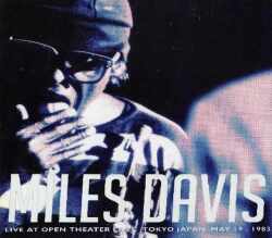 Miles Davis マイルス・デイビス/Tokyo,Japan 1983