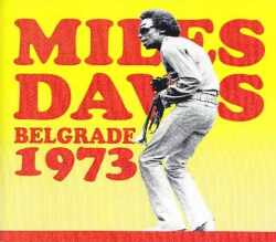 Miles Davis マイルス・デイビス/Yugoslavia 1973