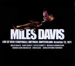 Miles Davis マイルス・デイビス/Switerland 1971