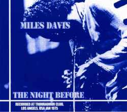 Miles Davis マイルス・デイビス/Los Angels,USA 1975