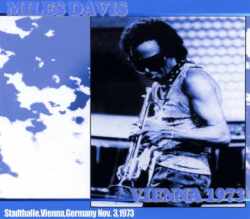 Miles Davis マイルス・デイビス/Vienna,Germany 1973