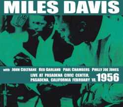 Miles Davis マイルス・デイビス/California,USA 1956