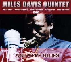 MILES DAVIS マイルス・デイビス/ANTWERP BLUES