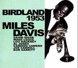 Miles Davis,Sahib Shiab マイルス・デイヴィス/New York,USA 1953