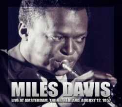 Miles Davis マイルス・デイビス/Netherlands 1957