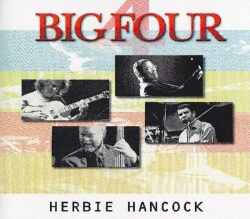 Big Four Herbie Hancock,Pat Metheney,Dave Holland/Tokyo 1990