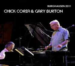 Chick Corea,Gary Burton チック・コリア ゲイリー・バートン/Germany 2011