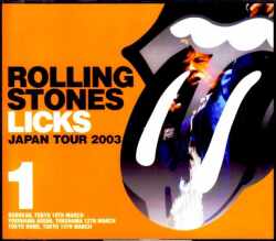 Rolling Stones ローリング・ストーンズ/Japan Tour 2003 3Days Vol.1