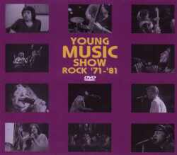 Various Artists/Young Music Show ヤング・ミュージック・ショウ 1971-1981