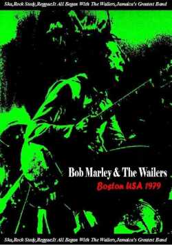 Bob Marley & The Wailers ボブ・マーレィ/Boston,USA 1979