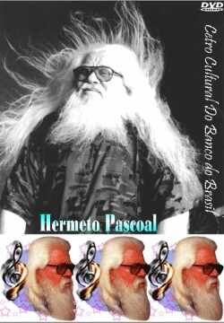 Hermeto Pascoal エルメート・パスコアール/CCBB 2004