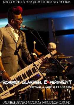 Robert Glasper Experiment ロバート・グラスパー/France 2014