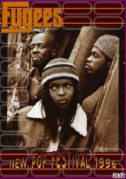FUGEES/NEW POP FESTIVAL '96