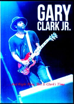 Gary Clark Jr. ゲイリー・クラーク・ジュニア/Live Performance 4-9,2014