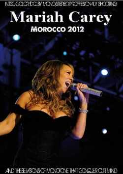 Mariah Carey マライア・キャリー/Morocco 2012